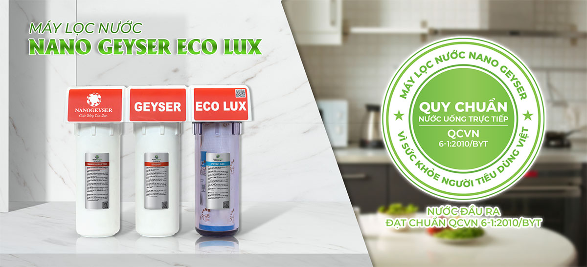 Máy lọc nước Nano Geyser Eco Lux Máy lọc nước Nano Geyser Eco Lux