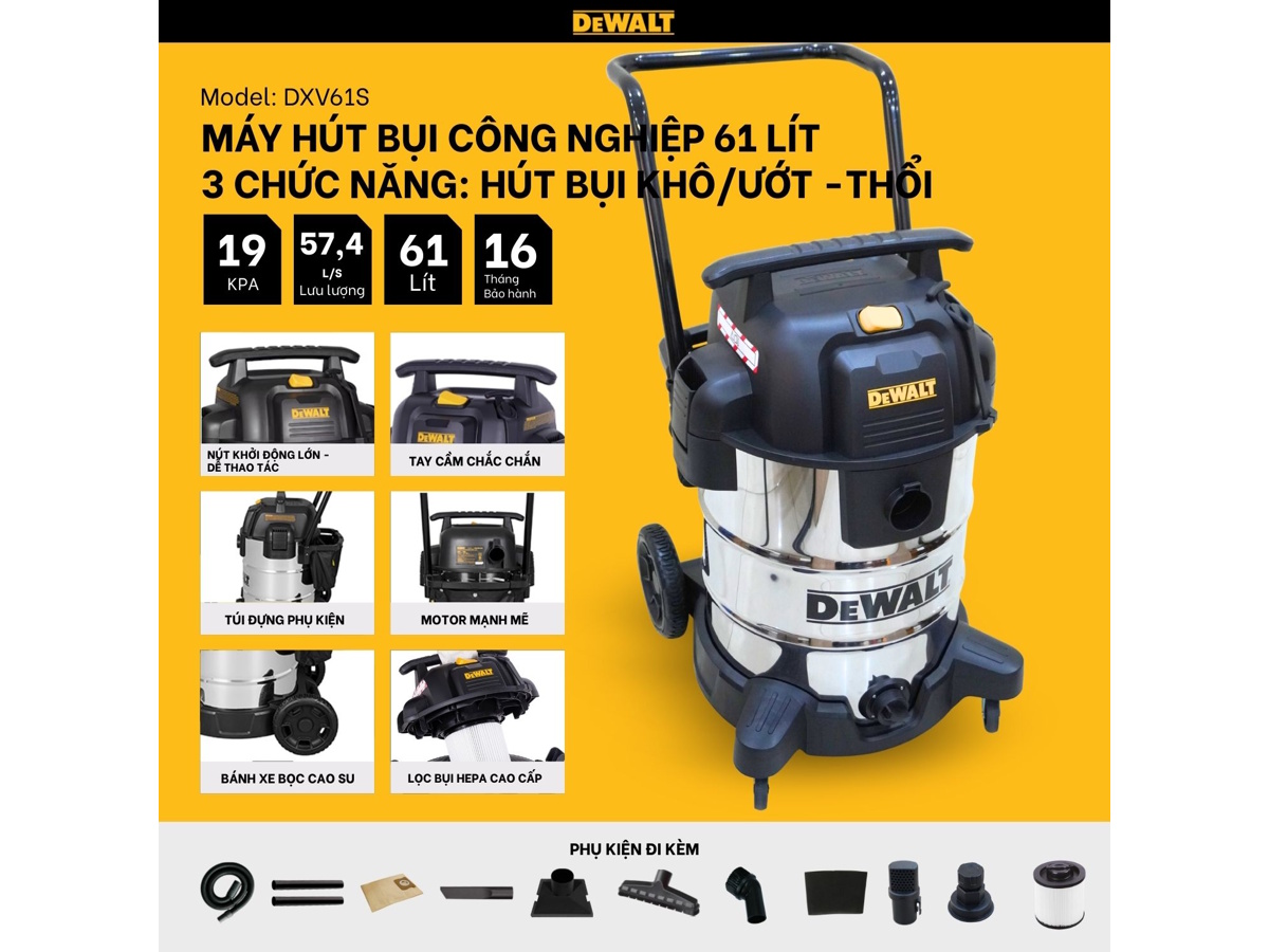 Máy hút bụi công nghiệp 3 chức năng Dewalt DXV61S
