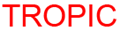 Tropic