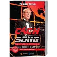 Cách sống - Từ bình thường trở nên phi thường