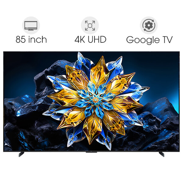 Google Tivi QLED TCL 4K 85 inch 85C69B