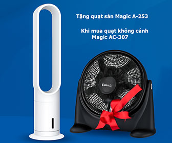 Tặng quạt sàn Magic A-253 khi mua quạt không cánh Magic
