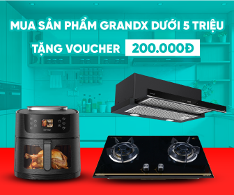 Tặng Voucher 200.000đ khi mua sản phẩm GrandX dưới 5 triệu Tặng Voucher 200.000đ khi mua sản phẩm GrandX dưới 5 triệu
