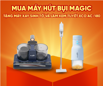 Tặng máy xay sinh tố và làm kem tuyết Eco AC-180 khi mua máy hút bụi Magic