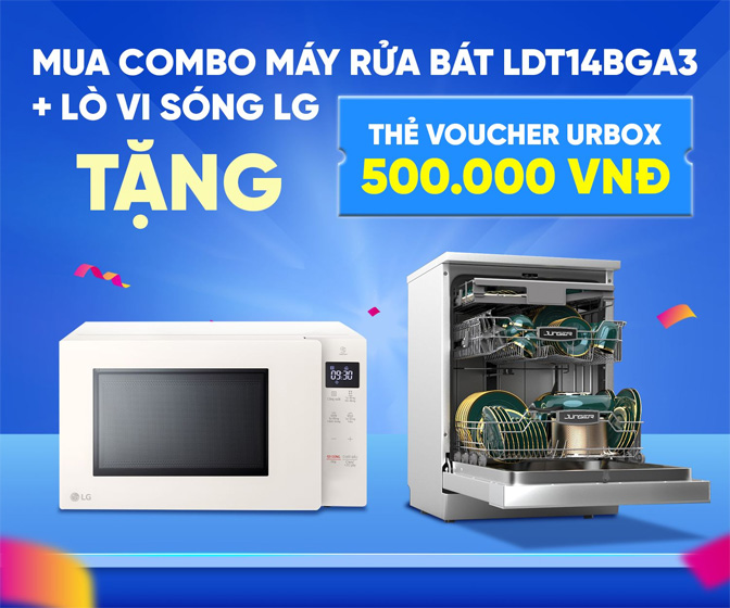 Mua combo lò vi sóng và máy rửa bát LG tặng voucher Urbox 500K