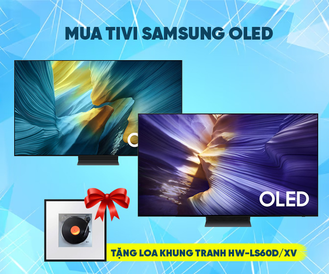 Mua Tivi Samsung OLED tặng loa khung tranh