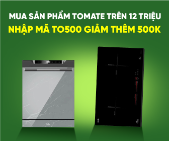 Nhập mã TO500 giảm thêm 500K khi mua sản phẩm Tomate trên 12 triệu