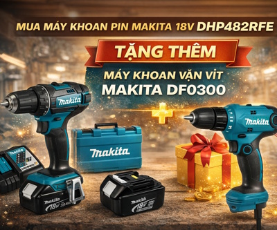 Mua máy khoan pin Makita tặng máy khoan vặn vít Makita DF0300
