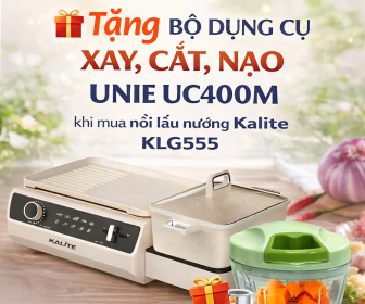 Tặng bộ dụng cụ xay, cắt, nạo Unie UC400M khi mua nồi lẩu nướng Kalite